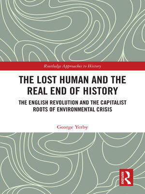 cover image of The Lost Human and the Real End of History